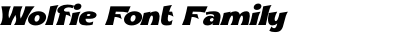 Wolfie Font Family Condensed Italic